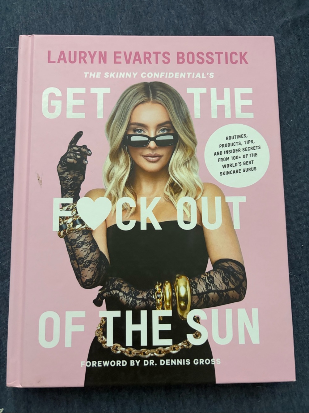 New Hardcover Book - Get the F*ck Out of the Sun